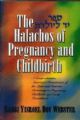 Yad L'Yoledes: The Halachos of Pregnancy & Childbirth